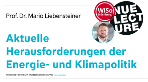 Zum Artikel "Vortrag zur aktuellen Energie- & Klimapolitik: #NUElecture mit Prof. Dr. Mario Liebensteiner"